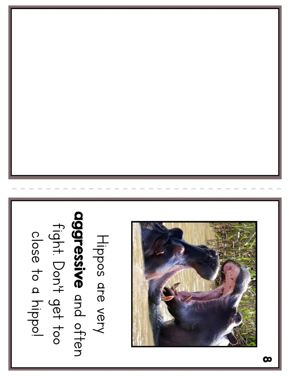 Reader page 8 shows hippos with open mouths and warns that they are aggressive; the other half is blank
