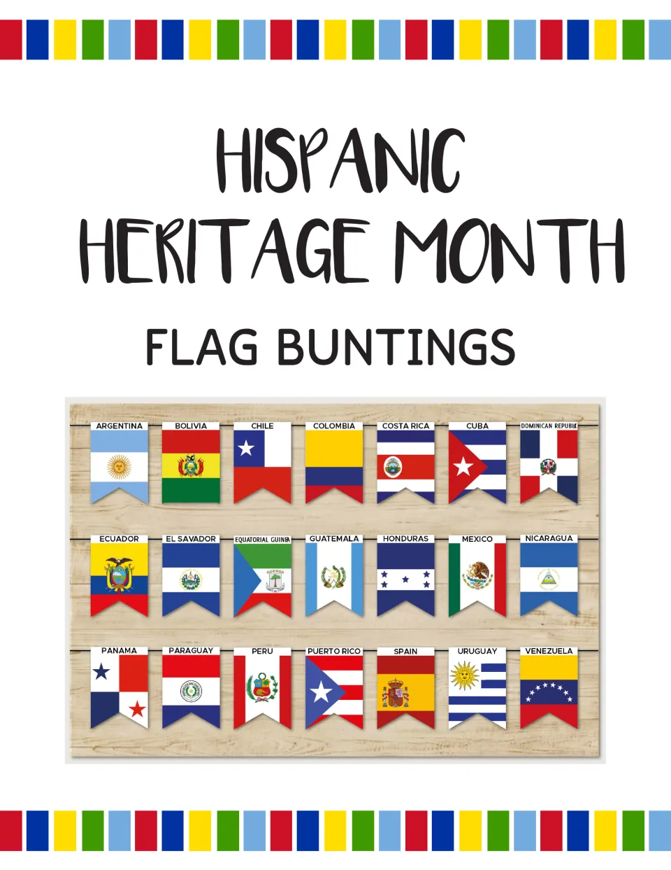 Hispanic Heritage Month Flag Buntings cover showing 21 labeled country pennants, Argentina to Venezuela, strung in 3 rows