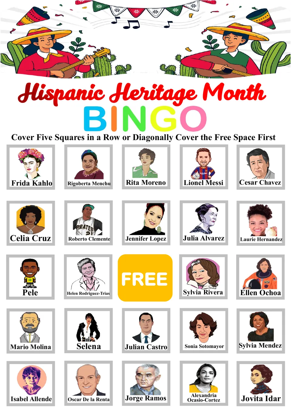 Bingo card to mark as names are called; top row Frida Kahlo, Rigoberta Menchu, Rita Moreno, Lionel Messi, Cesar Chavez