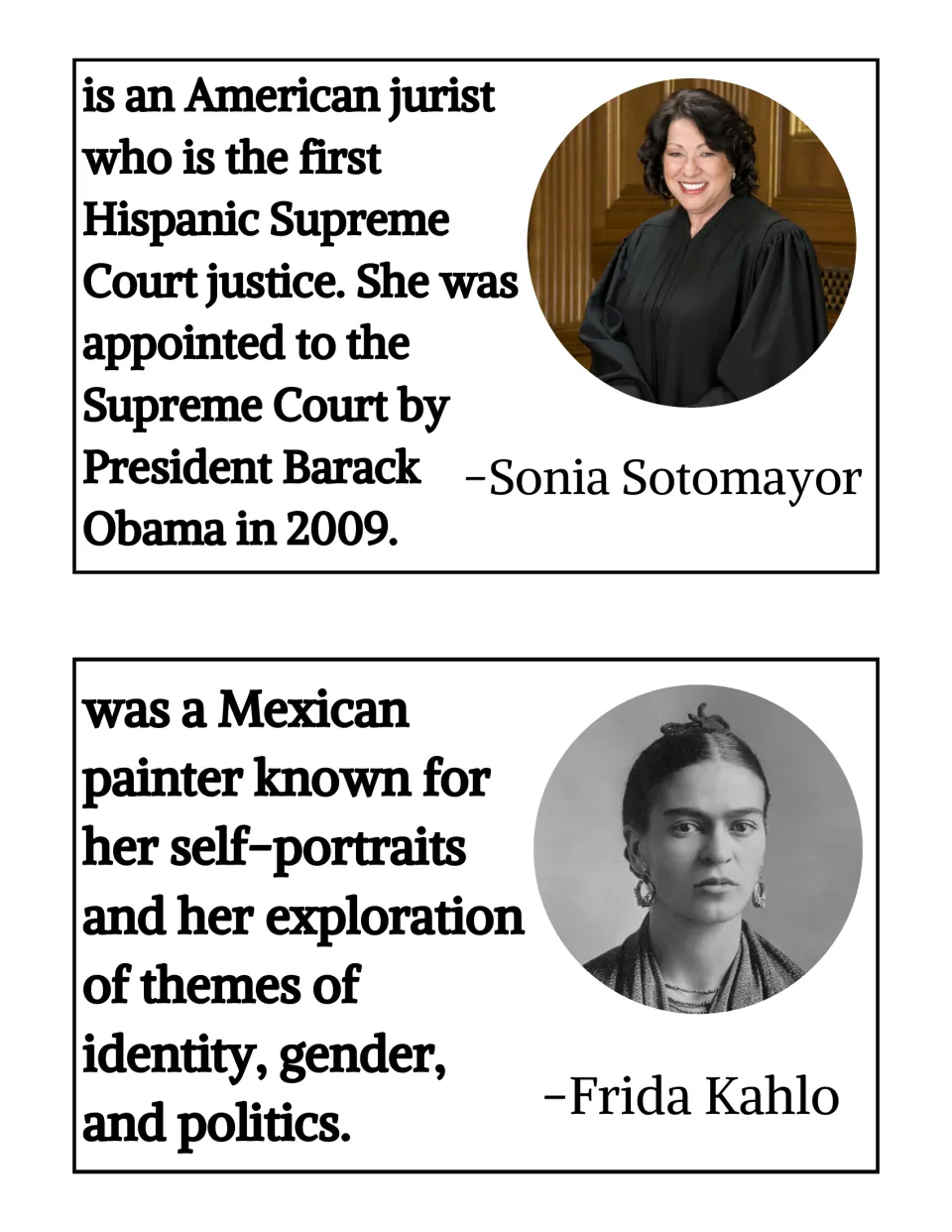 Biography cards for Sonia Sotomayor, first Hispanic Supreme Court justice, and Frida Kahlo, painter of self-portraits