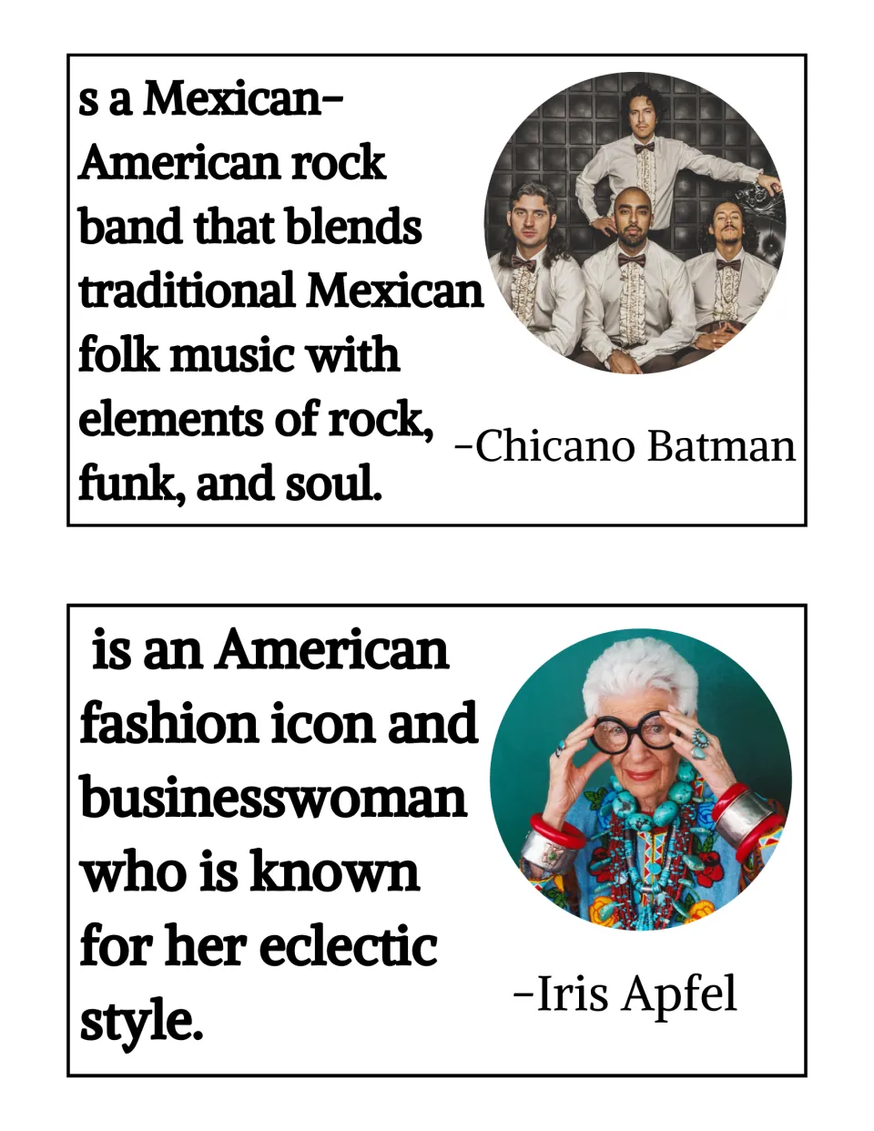 Leader cards: photo and fact for Mexican-American rock band Chicano Batman and fashion icon and businesswoman Iris Apfel
