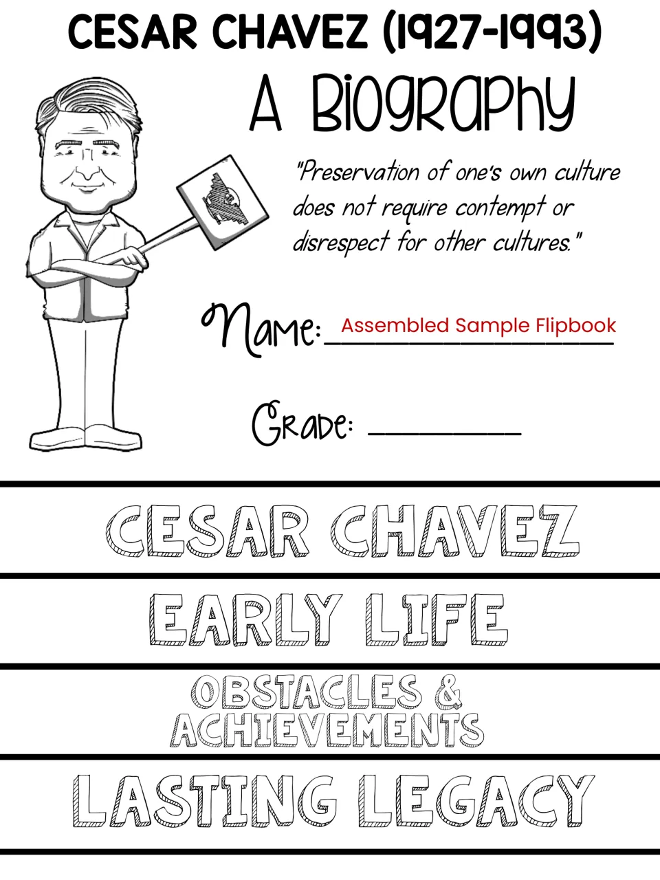 Assembled sample flipbook: Chavez cover with his quote over stacked tabs for Early Life, Obstacles and Lasting Legacy