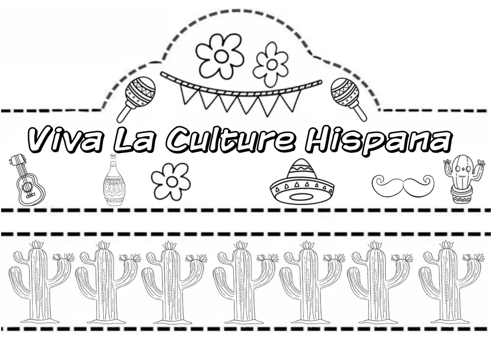 Viva La Culture Hispana crown with flowers, maracas, guitar and sombrero to color and cut, plus a strip of saguaro cacti