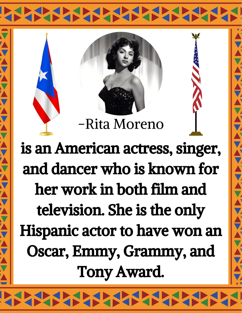 Rita Moreno biography poster with her portrait and text about her Oscar, Emmy, Grammy, and Tony awards