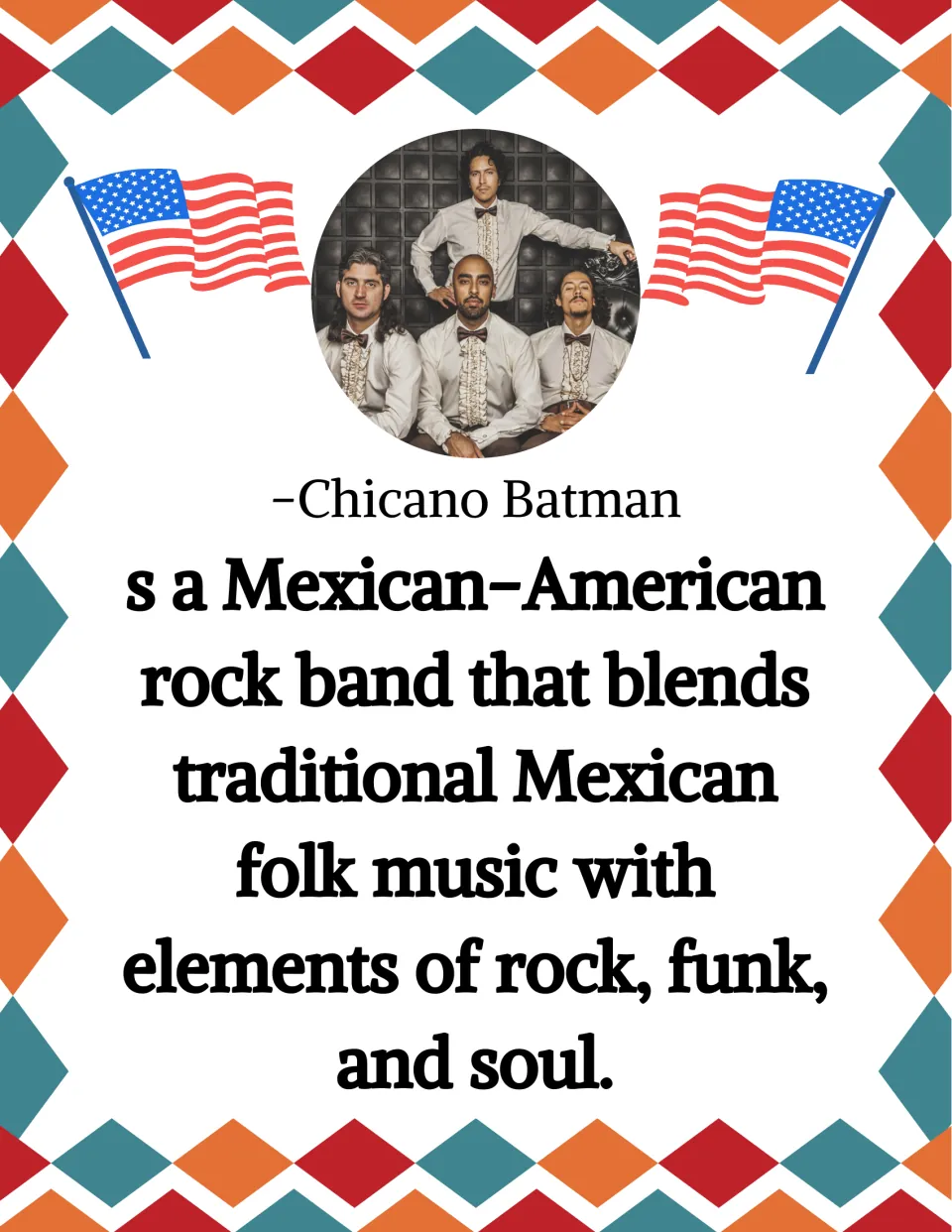 Chicano Batman poster describing a Mexican-American band blending Mexican folk music with rock, funk, and soul
