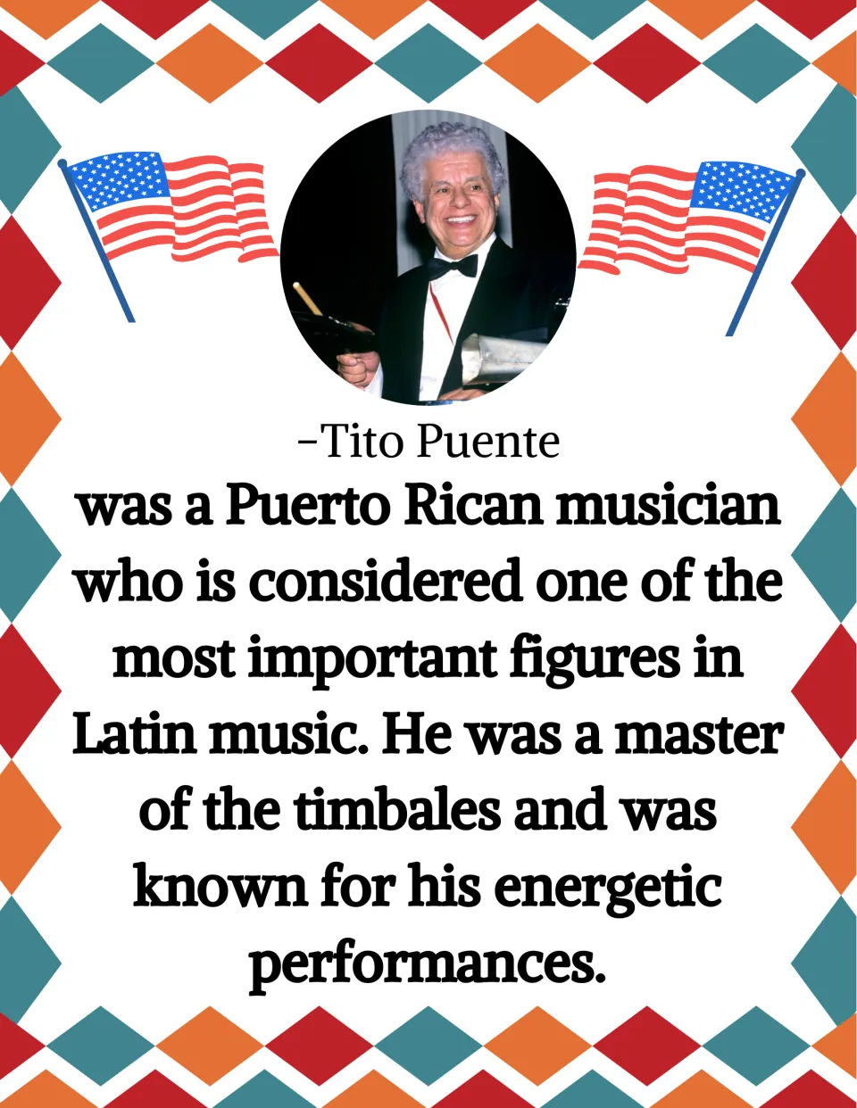 Tito Puente poster describing the Puerto Rican musician's Latin music, timbales, and energetic performances