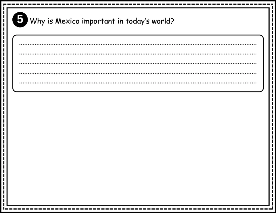 Mexico comprehension question 5 asks students to explain why Mexico is important in today’s world