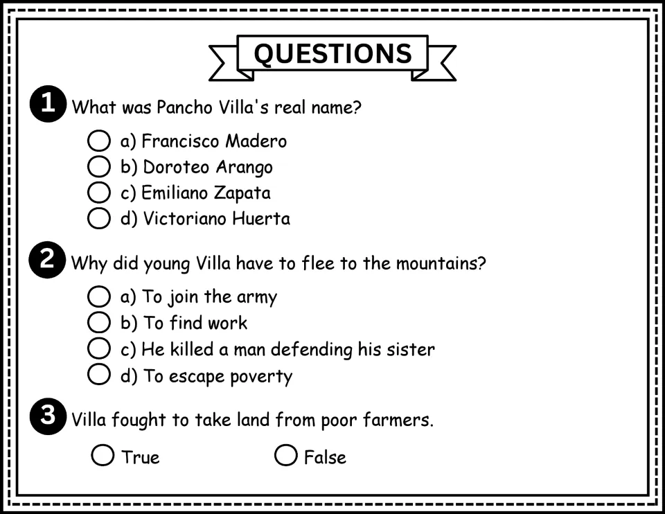 Biography questions 1–3 ask about Villa's real name, his flight to the mountains, and his stance on land