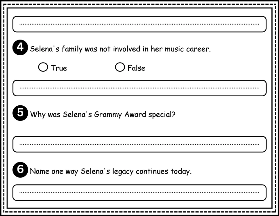 Selena comprehension questions 4–6 address her family's involvement, her Grammy Award, and her continuing legacy