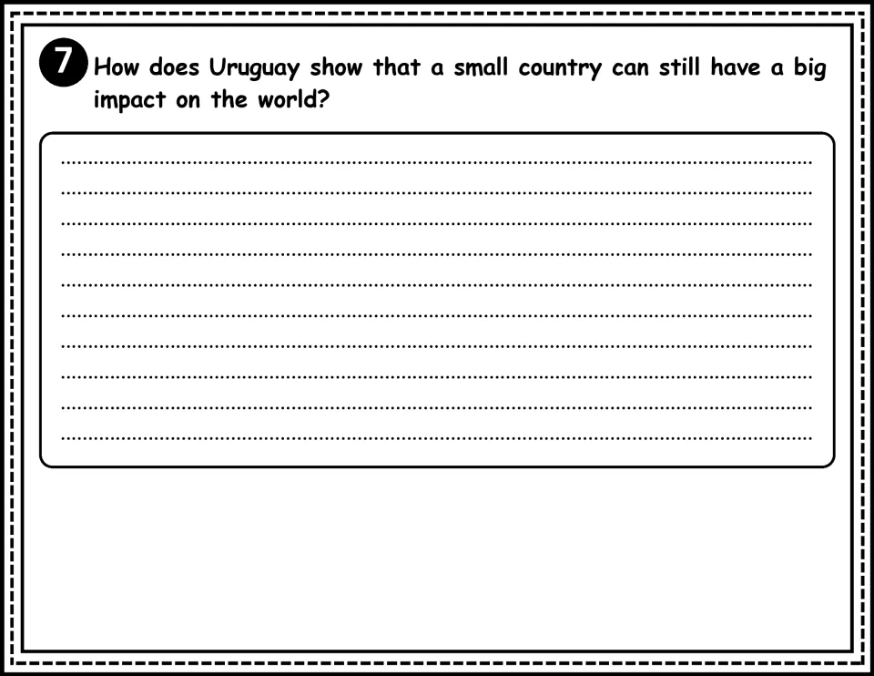 Comprehension question 7 asks how Uruguay shows that a small country can still have a big world impact