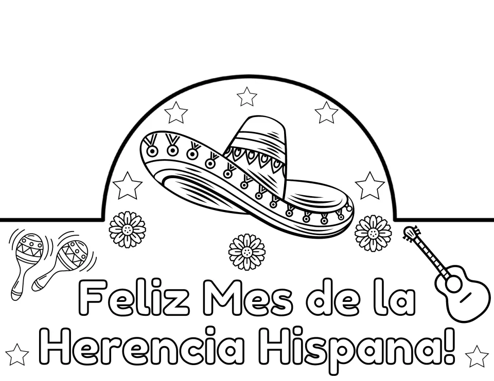 Spanish crown reading Feliz Mes de la Herencia Hispana! for students to color, with a large sombrero, maracas and guitar