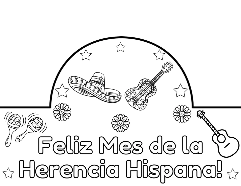 Feliz Mes de la Herencia Hispana! coloring crown with a small sombrero beside a patterned guitar, plus maracas and flowers