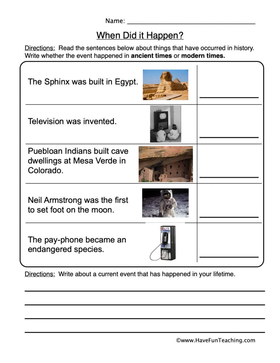 History worksheet: classify the Sphinx, television, Mesa Verde, moon landing, and pay phones as ancient or modern.
