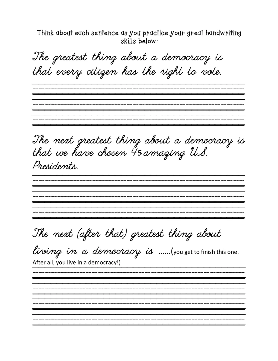 Cursive handwriting practice: students copy two sentences about democracy and voting, then complete a third one