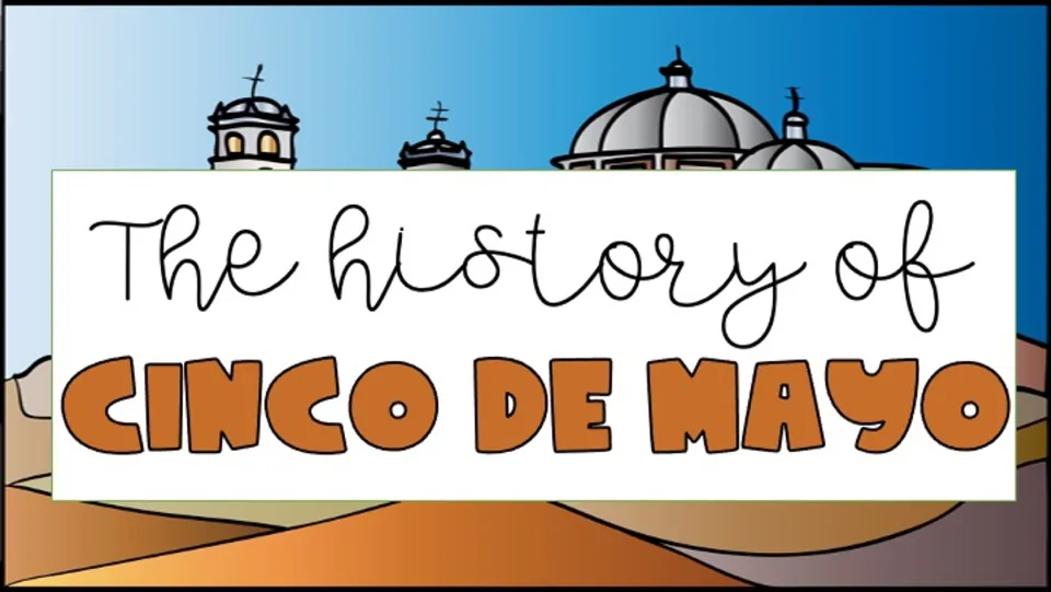 Cover of the History of Cinco de Mayo activity presentation, introducing the holiday's history