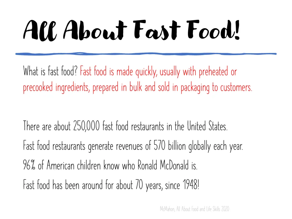 All About Fast Food! slide defines fast food, then lists facts: 250,000 US restaurants, 570 billion in revenue, since 1948
