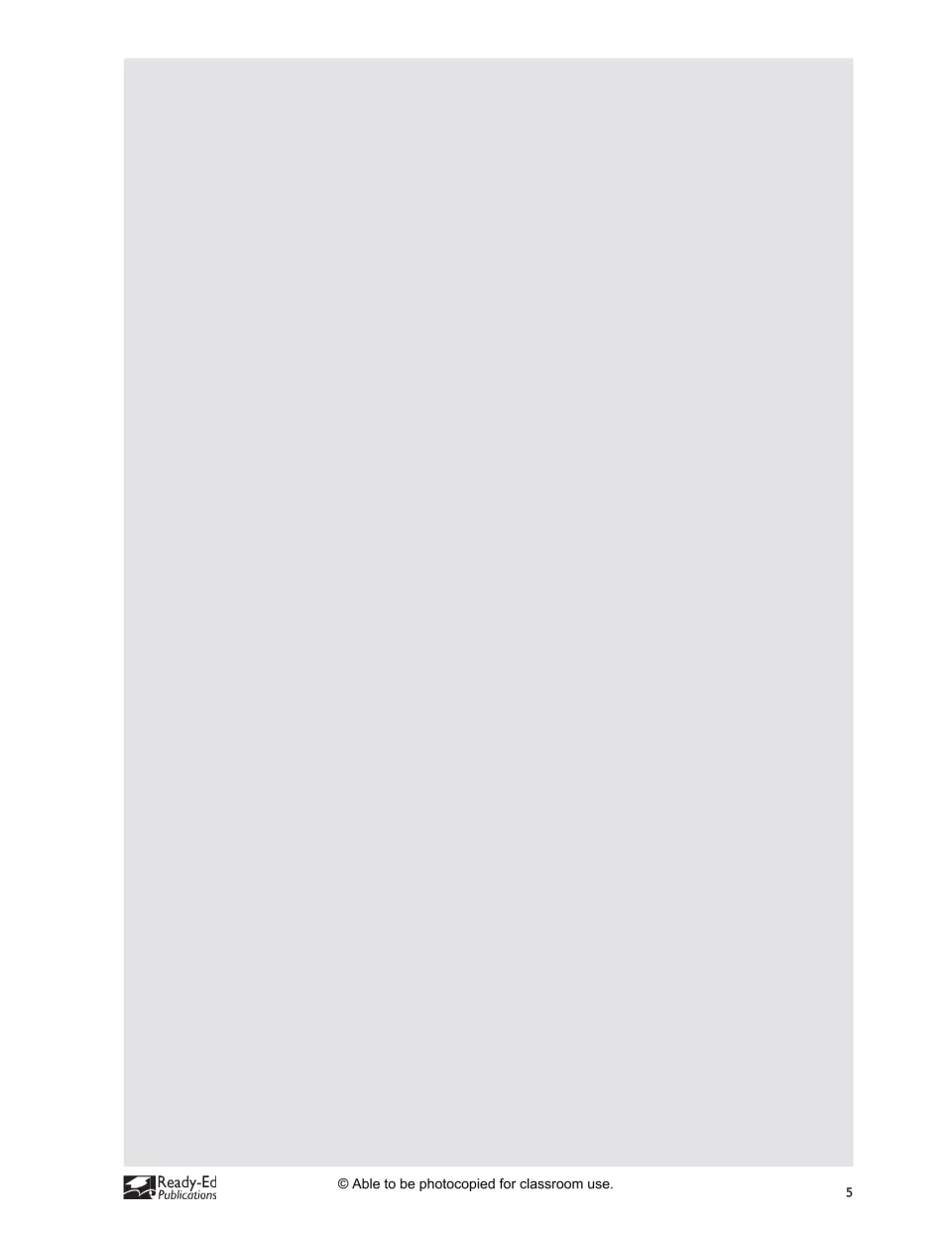 Blank grey page carrying only the Ready-Ed Publications logo, photocopy notice and page number 5