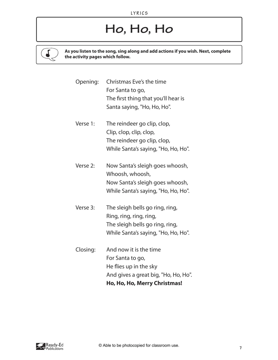Lyrics of Santa's trip: reindeer clip clop, sleigh goes whoosh, bells ring; students sing along and add actions