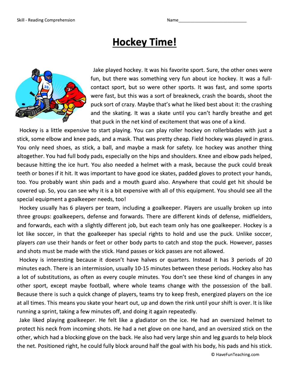 Reading passage opening: Jake's favorite sport, hockey equipment, team positions, periods, and goalkeeping.