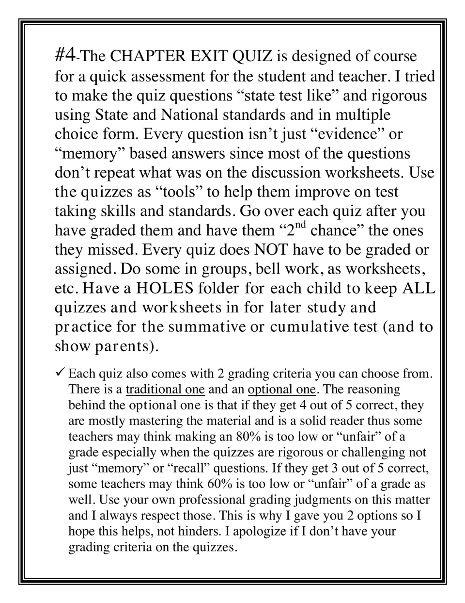 Chapter exit quiz notes: five-question multiple-choice checks, second-chance corrections and two grading scale options