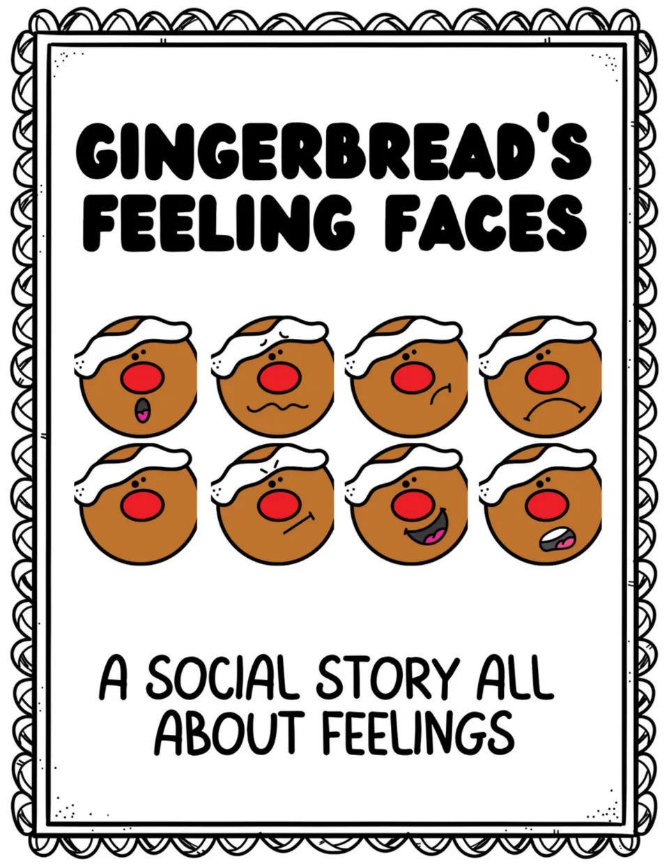 Social story cover titled "Gingerbread's Feeling Faces," showing eight gingerbread facial expressions