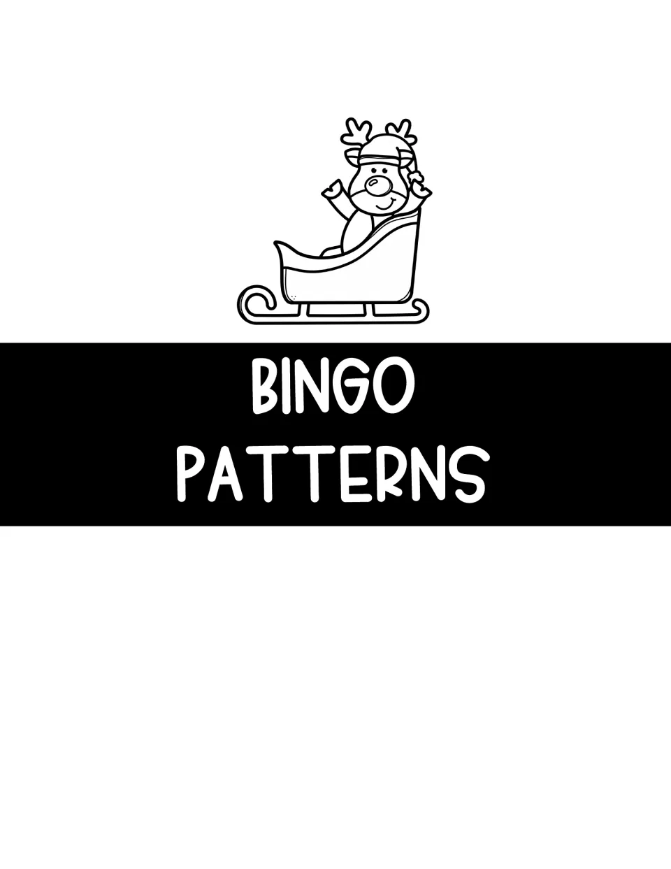 Bingo Patterns section divider with an outlined reindeer waving from a sleigh, introducing the winning patterns