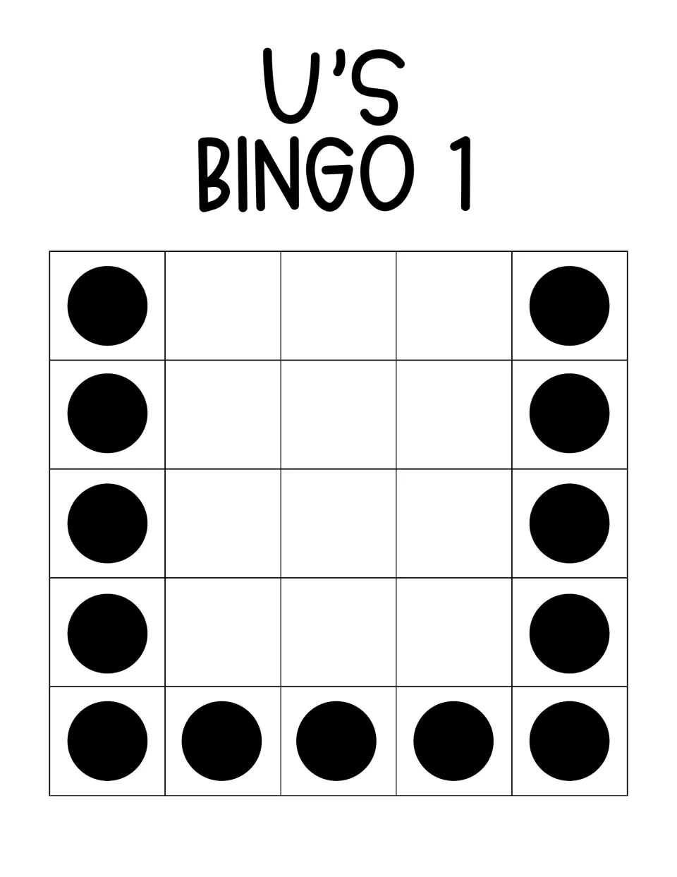 U's Bingo 1 winning pattern: dots down both the left and right edges and across the bottom row, forming a letter U