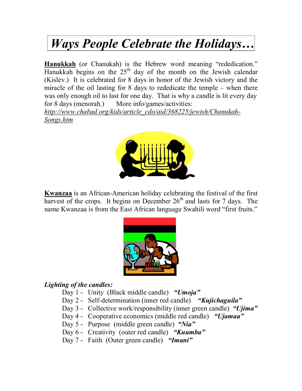 Ways People Celebrate the Holidays: Hanukkah and Kwanzaa background, with the seven Kwanzaa candles and principles by day