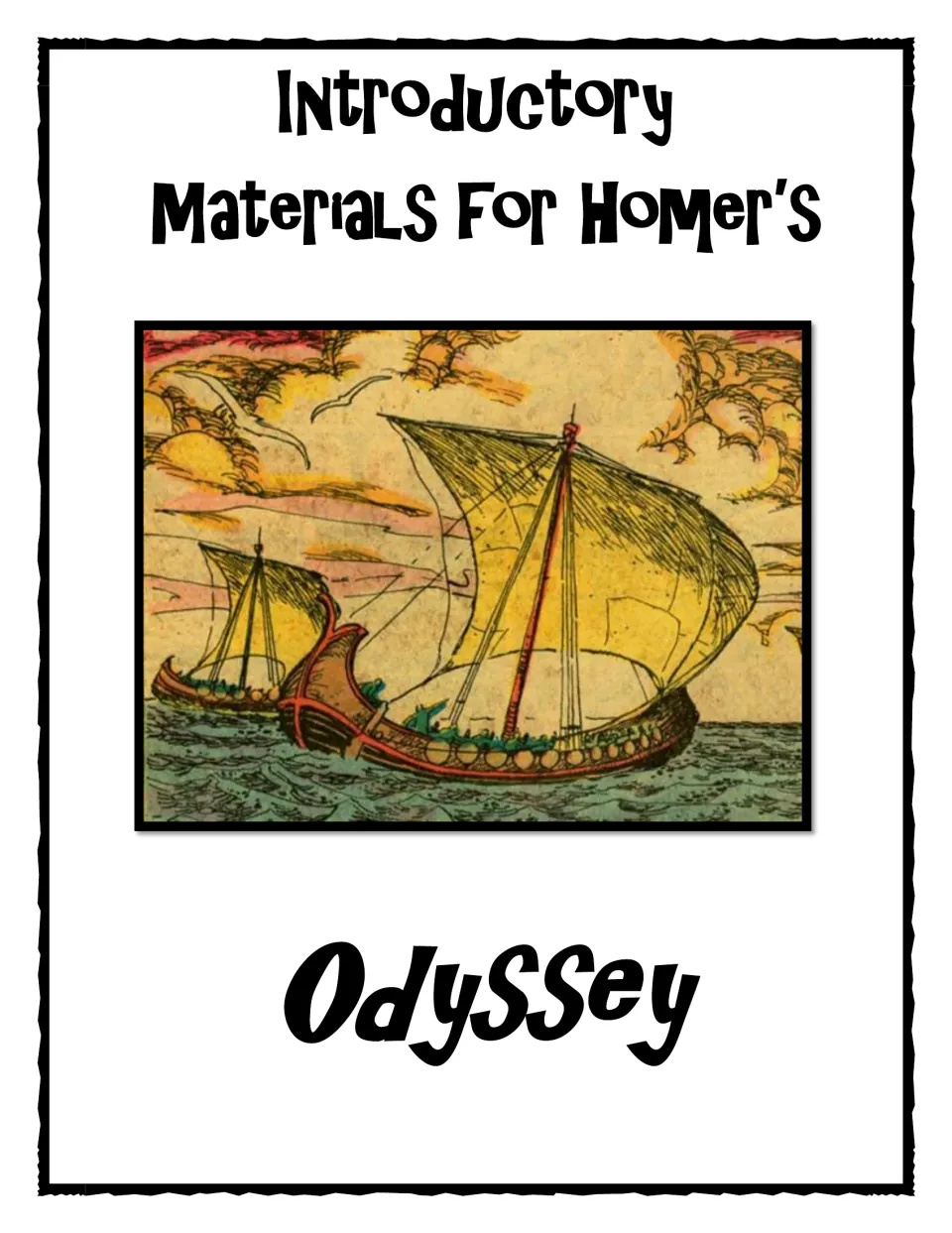 Cover: Introductory Materials for Homer's Odyssey, shown with an illustration of ancient sailing ships on rough seas