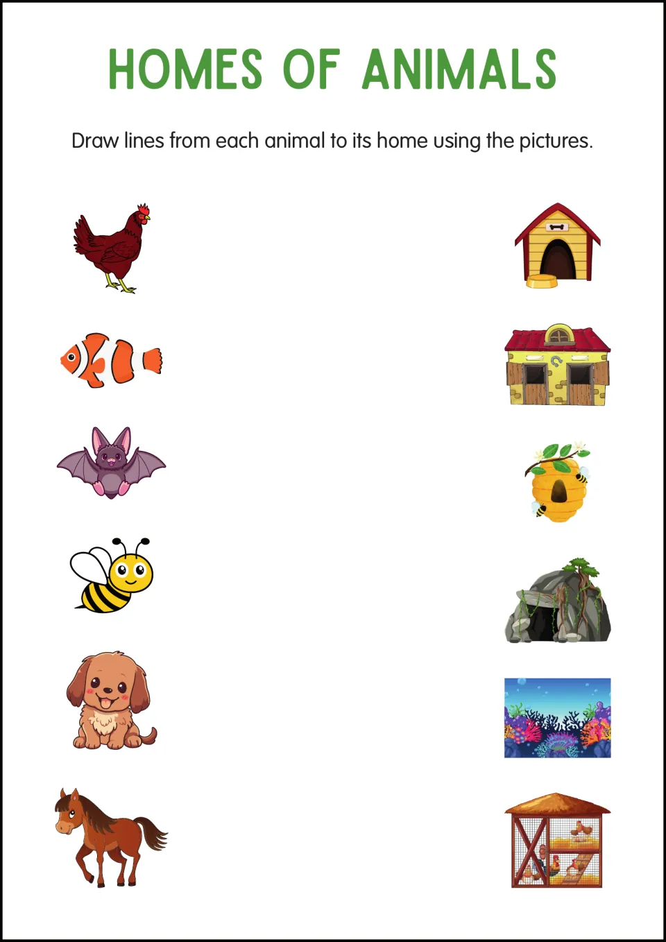 Animal homes picture match: students draw lines from a hen, fish, bat, bee, dog and horse to six pictured homes