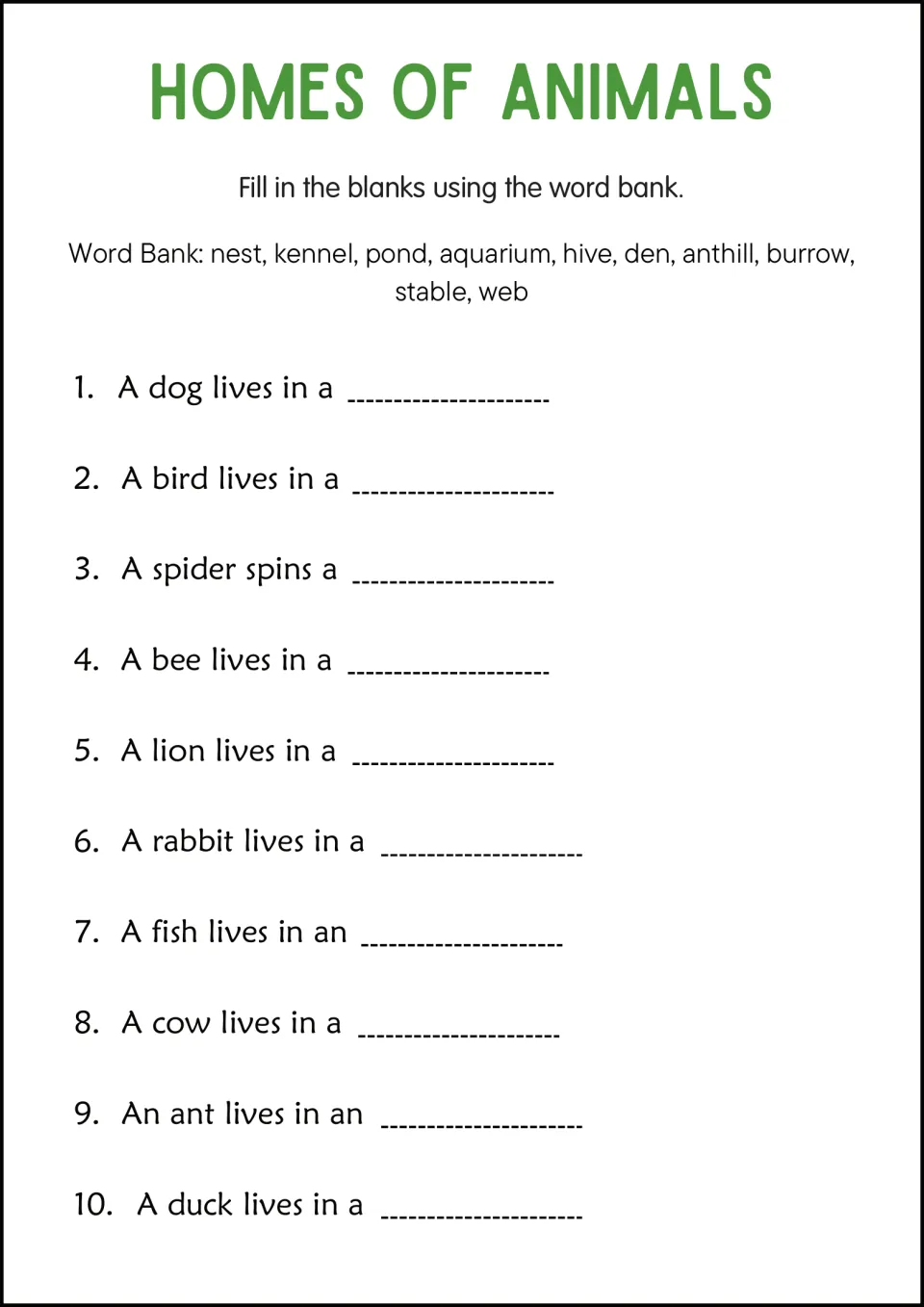 Animal homes cloze: students fill 10 sentence blanks using a word bank of nest, kennel, pond, hive, den and more