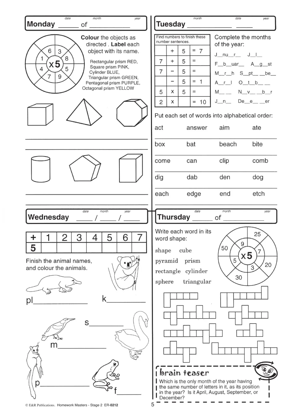 Page 5 homework: colouring and naming 3D prisms, x5 facts, spelling months, alphabetical order and Australian animals