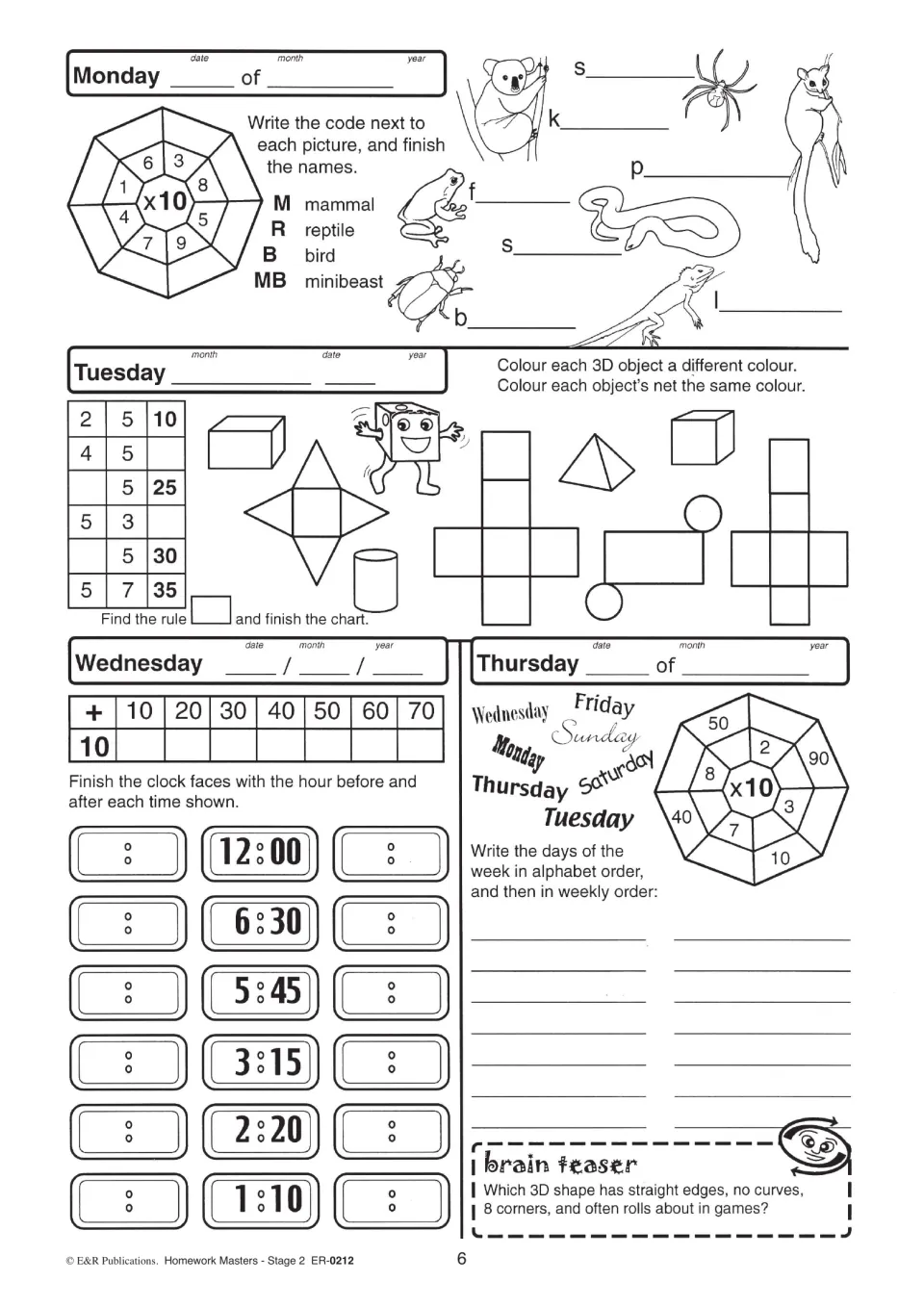 Page 6 homework: x10 facts, sorting animals as mammal, reptile, bird or minibeast, and matching 3D objects to nets