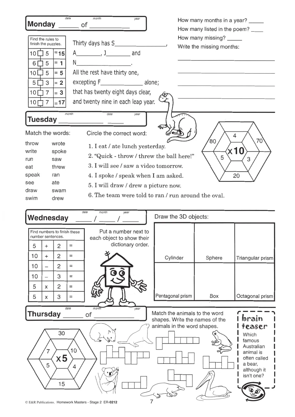Page 7 homework: Thirty days has September rhyme, past tense verbs, drawing 3D objects, and x10 and x5 facts