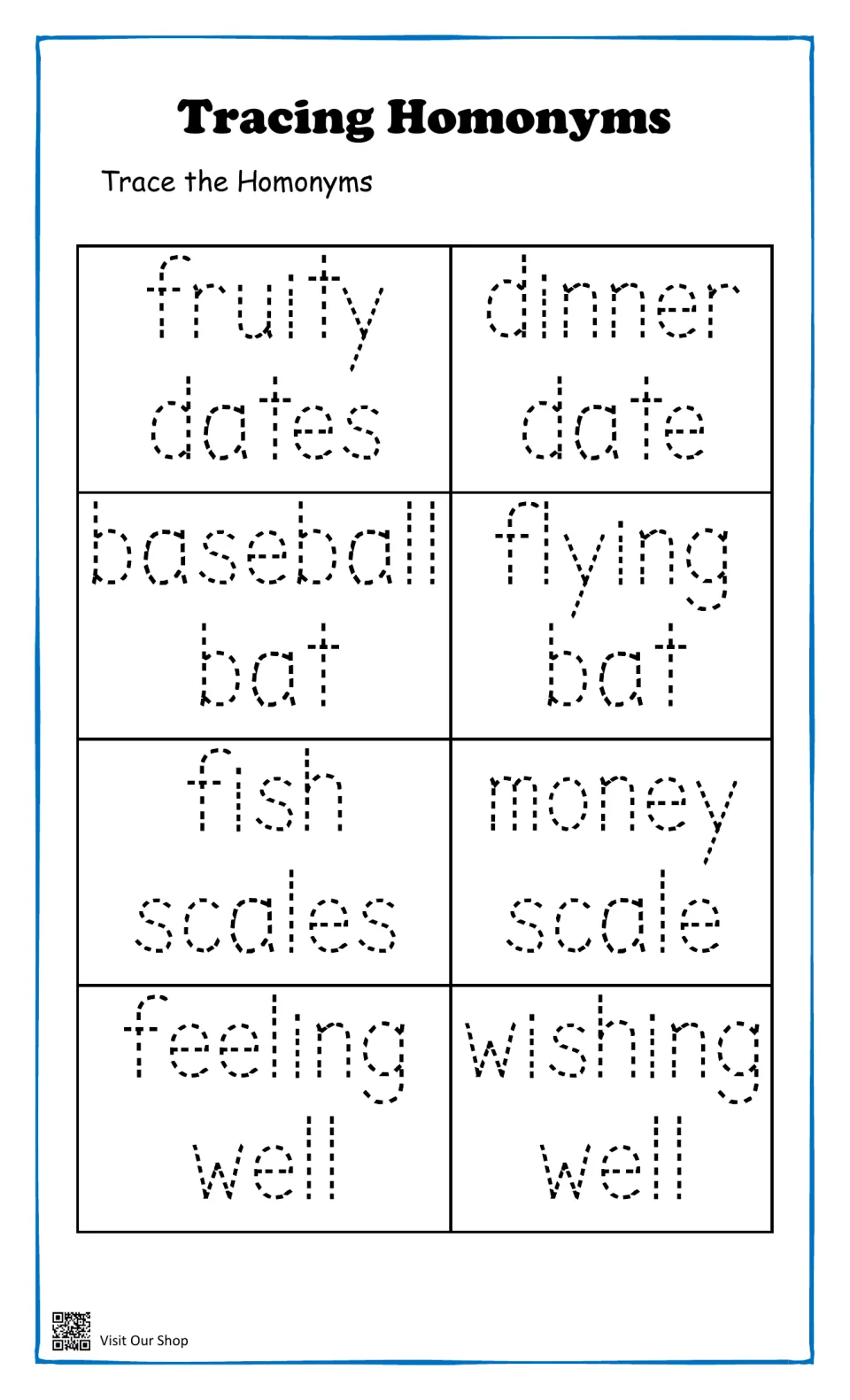 Homonym tracing: students trace fruity dates, dinner date, baseball bat, flying bat, fish scales, money scale and well twice