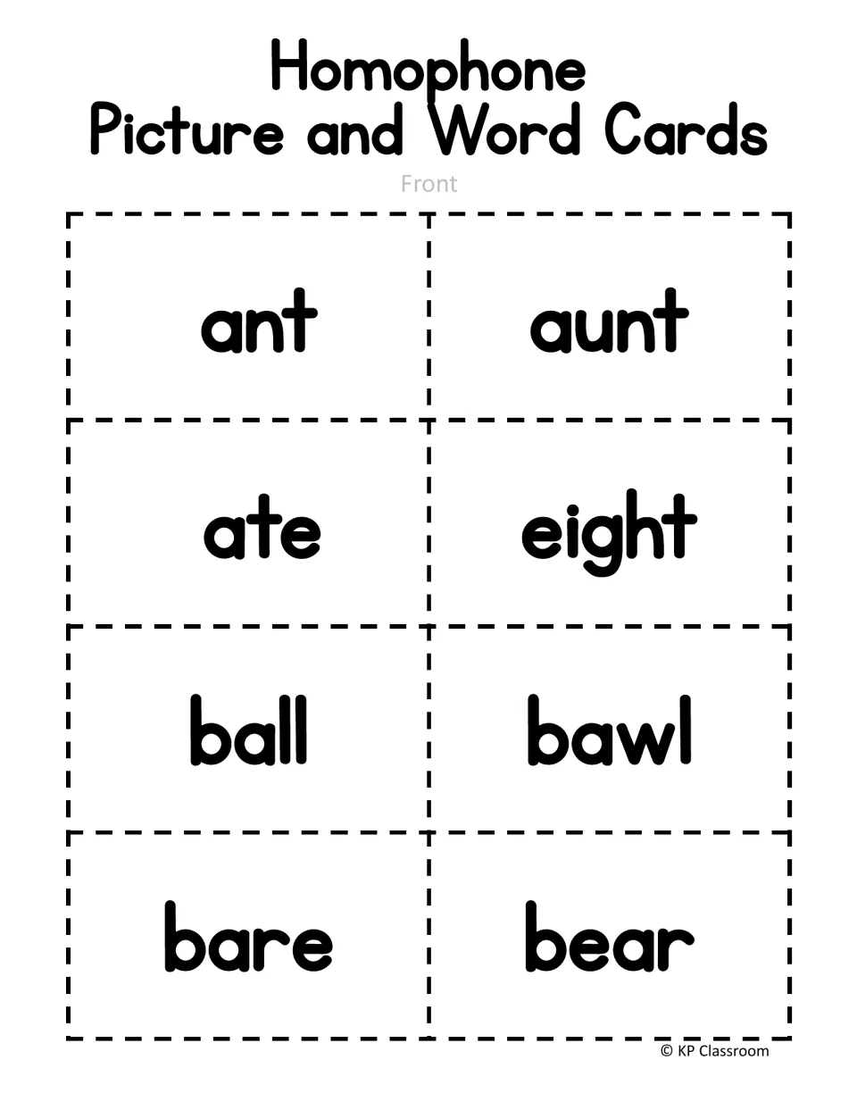Homophone word cards, front side: eight cut-apart cards reading ant, aunt, ate, eight, ball, bawl, bare and bear