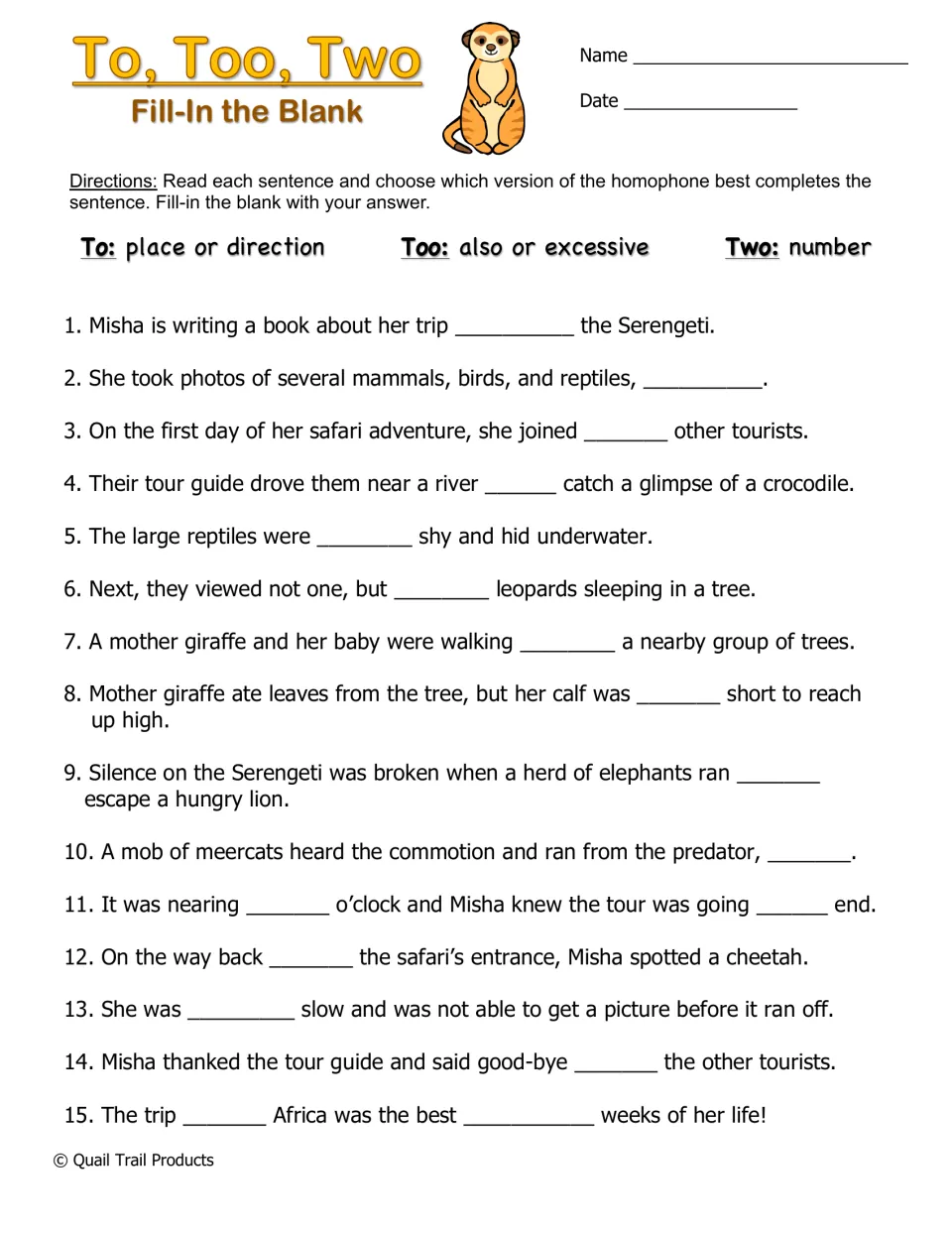 Fill-in-the-blank homophones: students write to, too or two in 15 sentences about Misha's Serengeti trip with no word bank