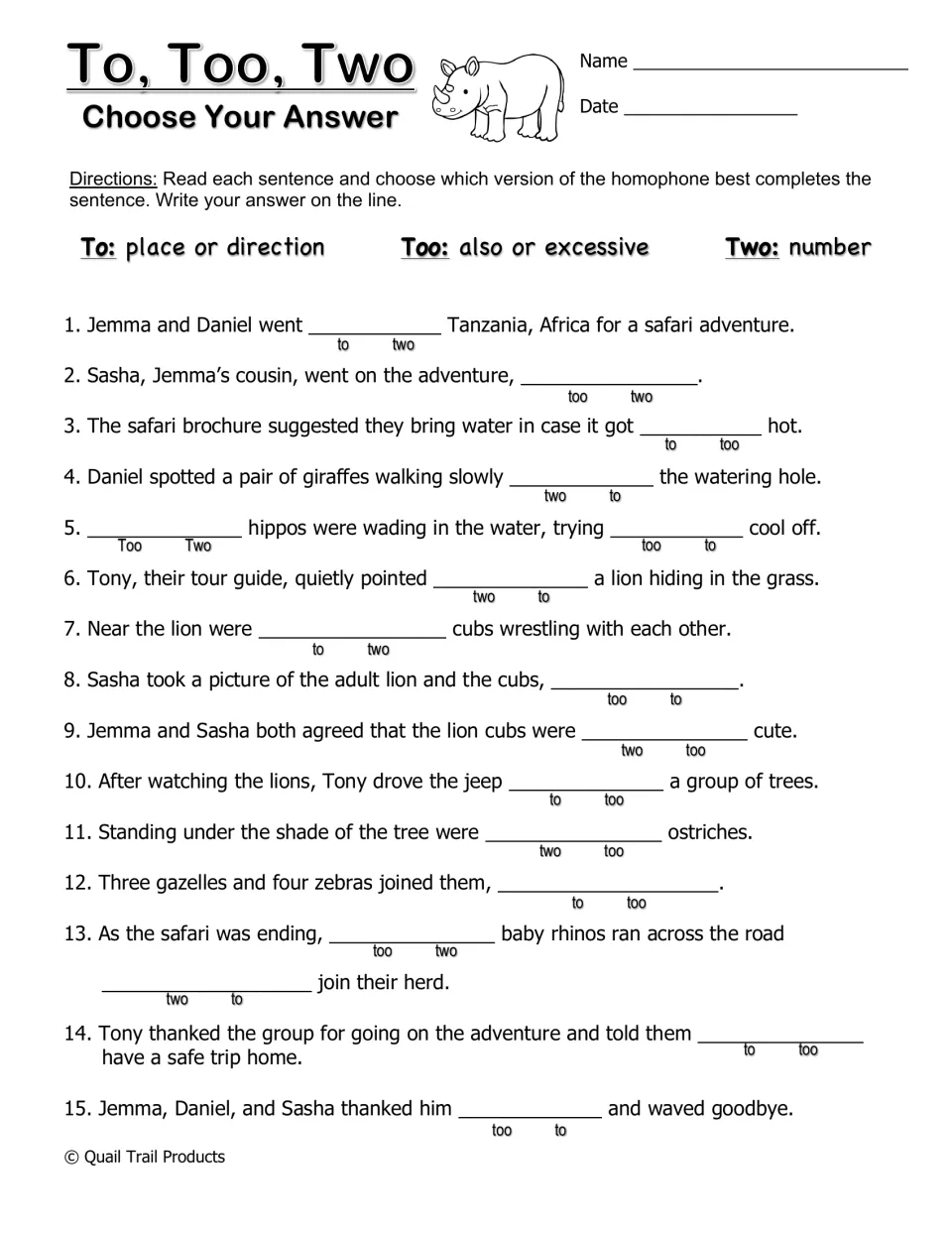 Black and white Choose Your Answer: students write to, too or two from two options in 15 sentences about a safari tour guide