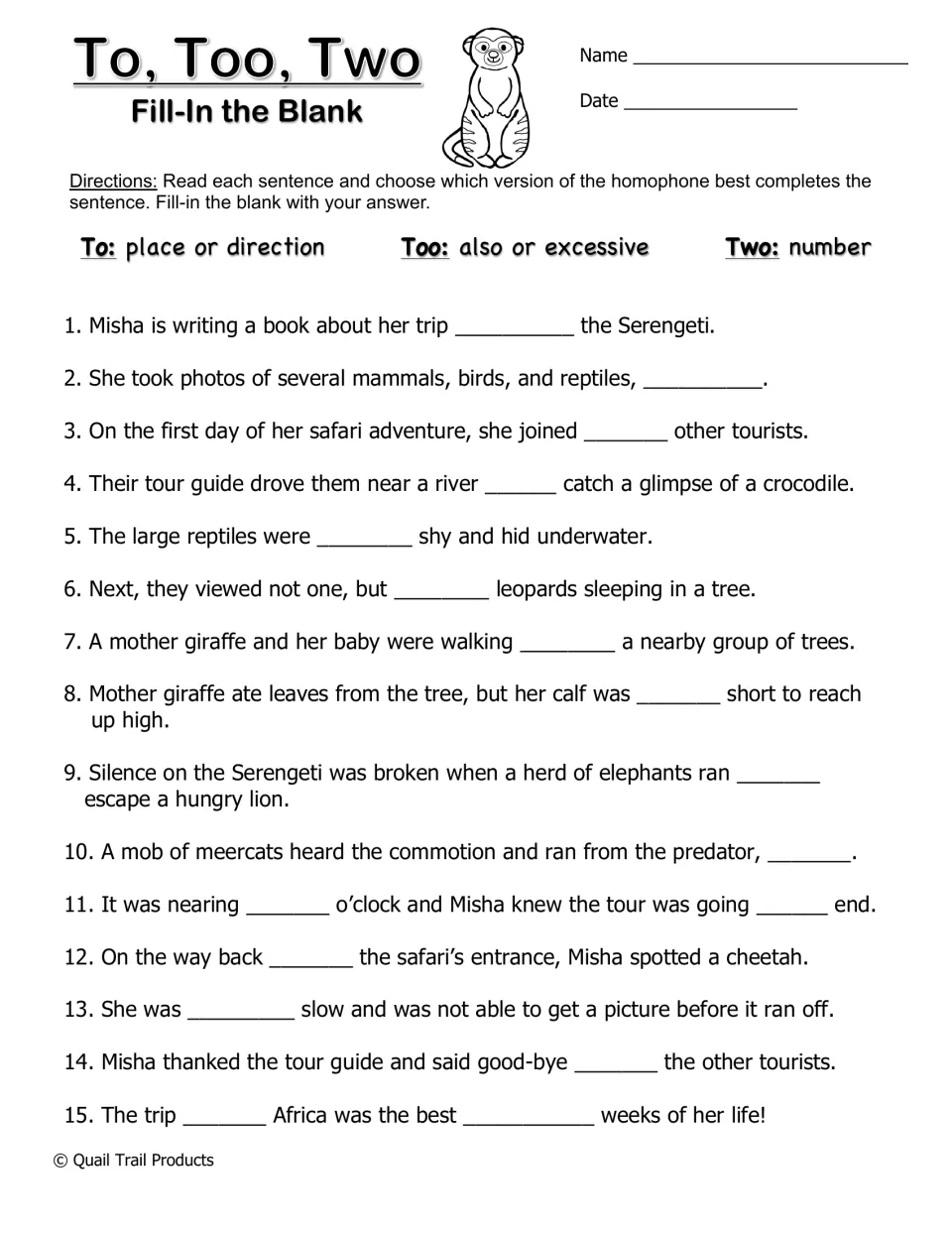 Black and white Fill-In the Blank: students supply to, too or two in 15 sentences about leopards, giraffes and elephants