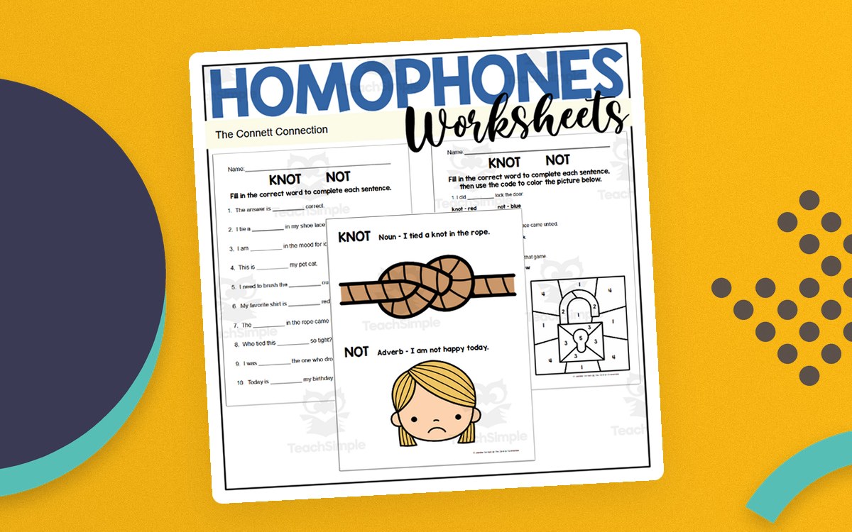 Homophones Worksheets cover with knot and not examples, worksheet previews, and illustrations.