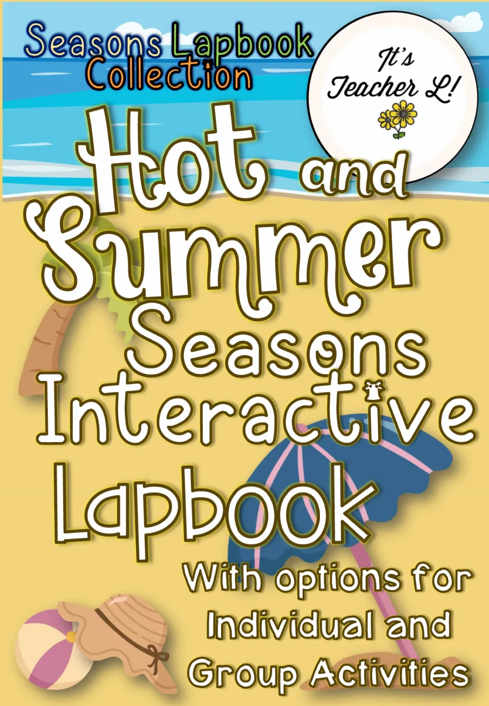 Hot Season and Summer Season Lapbook cover introduces an interactive project for individual or group work.