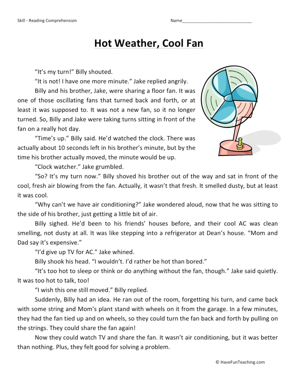 Reading passage about Billy and Jake sharing a fan that no longer turns and finding a way to move it.