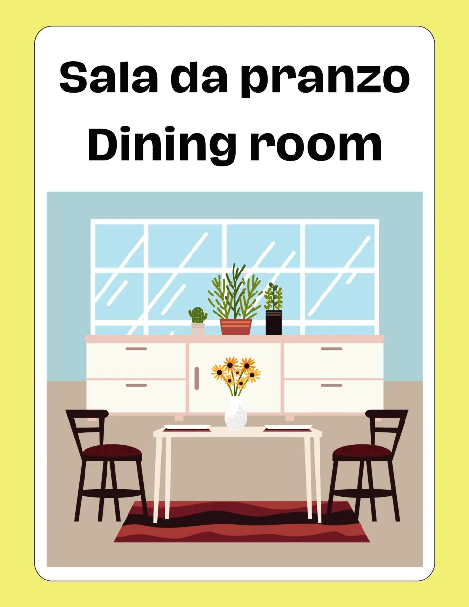 Italian house-vocabulary flashcard 8: Sala da pranzo (Dining room), illustrated by a dining table and chairs