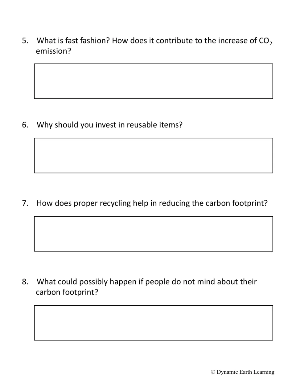 Explain questions 5–8 cover fast fashion, reusable items, recycling, and consequences of ignoring carbon footprints