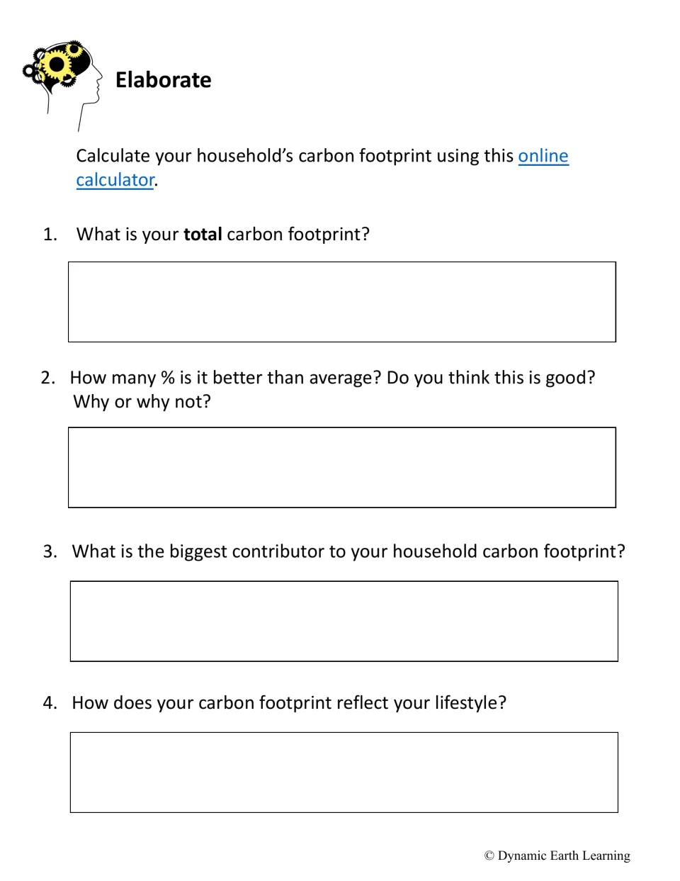 Elaborate task uses an online household carbon calculator, then asks four questions about results and lifestyle