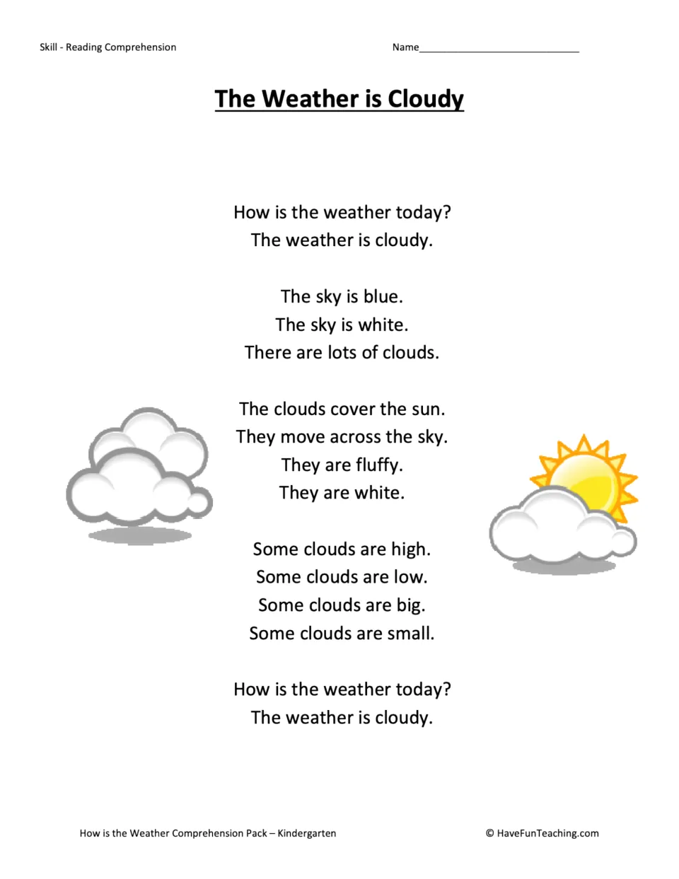 Cloudy weather reading passage describes white, fluffy clouds that cover the sun and vary in height and size