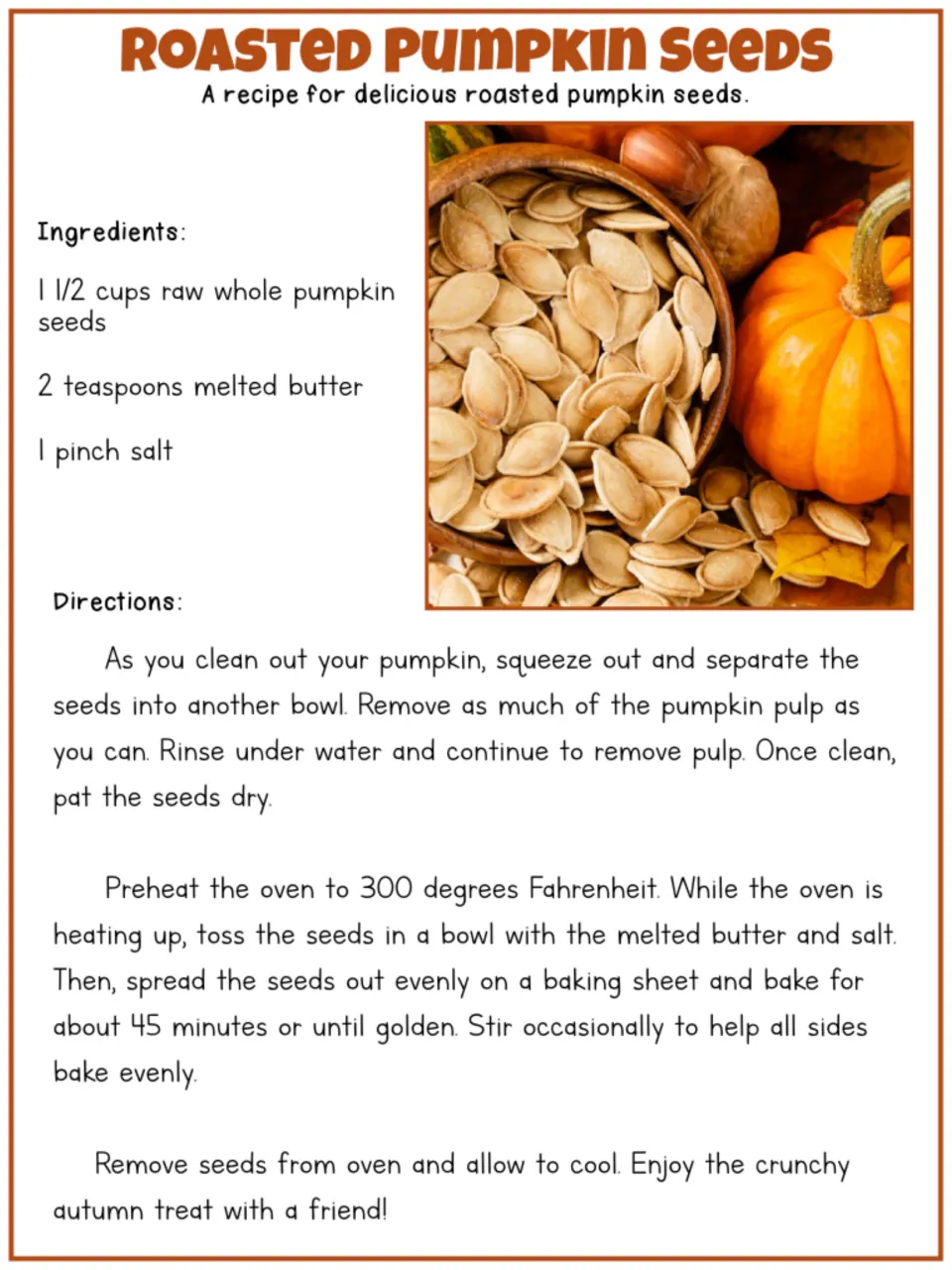 Roasted Pumpkin Seeds recipe lists seeds, butter, and salt, with cleaning and baking steps at 300°F