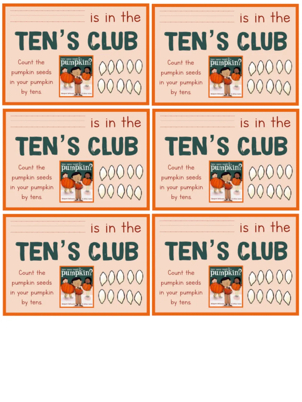 Six matching Ten's Club cards for the book study tell students to count their pumpkin seeds by tens