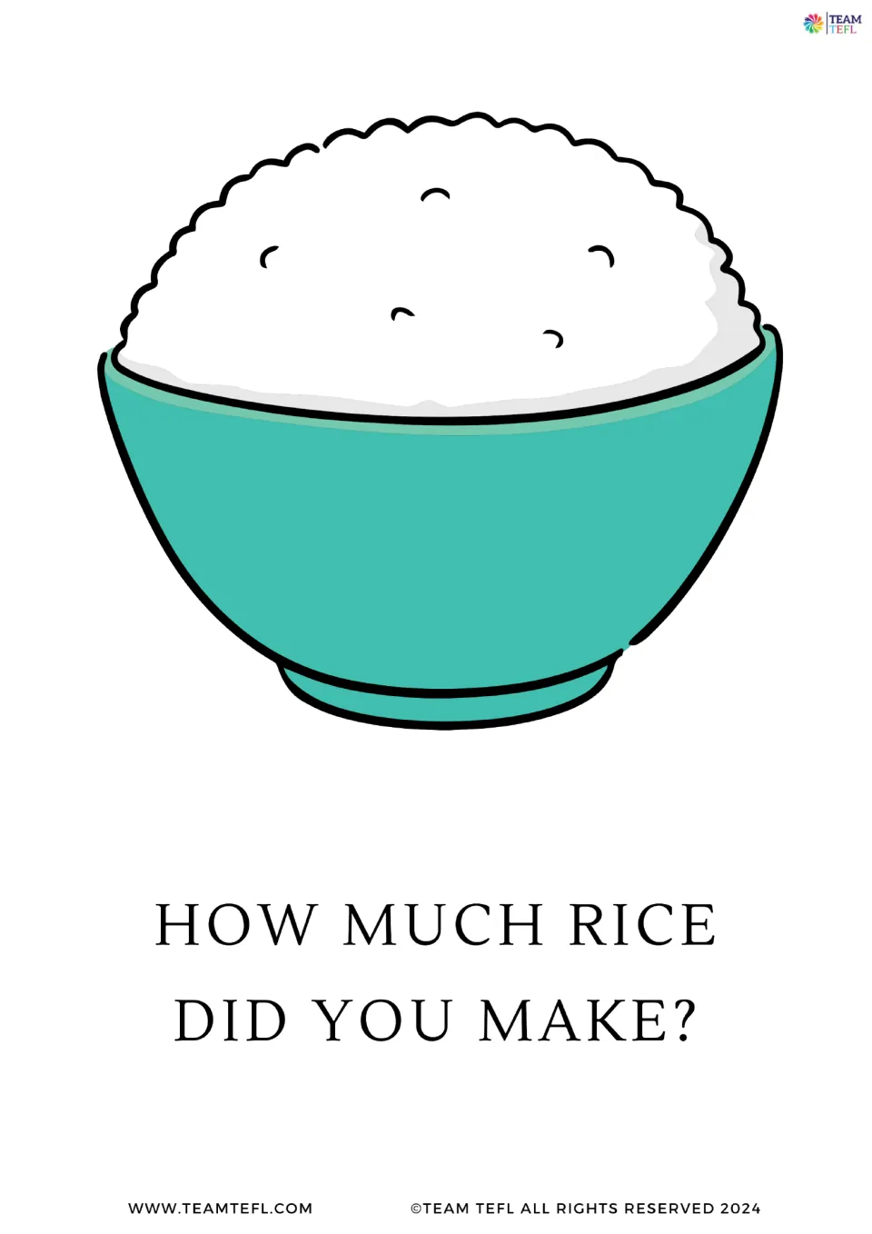 Full-page question flashcard 3 of 8: 'How much rice did you make?' paired with an illustrated bowl of rice.