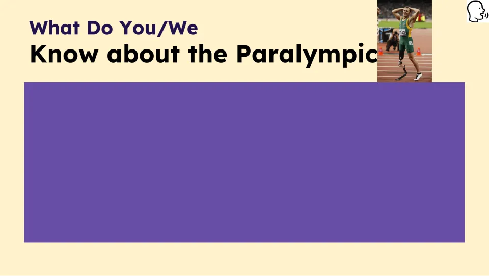 Prior-knowledge prompt asks what students know about the Paralympics, with space to record their responses